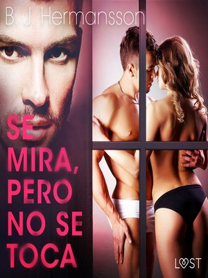 Se mira, pero no se toca by B. J. Hermansson